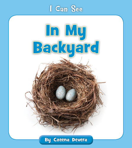 In My Backyard - 9781534139176 by Czeena Devera, 9781534139176