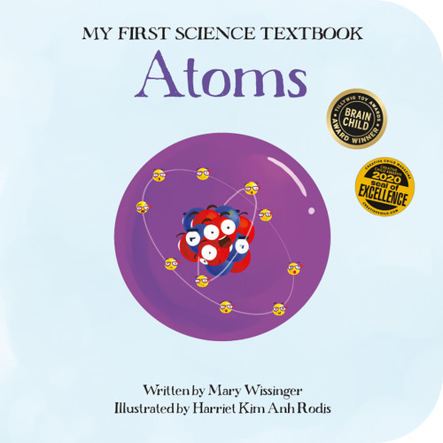 Atoms - 9781945779053 by Mary Wissinger, John J. Coveyou, Harriet Kim Anh Rodis, 9781945779053