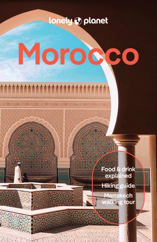 Lonely Planet Morocco - 9781837584031 by Helen Ranger, Jade Bremner, Narina Exelby, Sarah Gilbert, Tara Stevens, 9781837584031