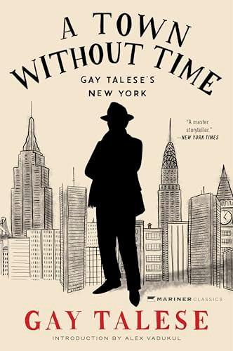 A Town Without Time (Gay Talese's New York) - 9780063434356 by Gay Talese