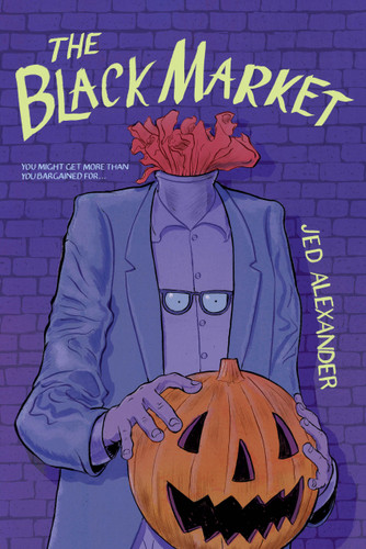 The Black Market - 9781454955399 by Jed Alexander, 9781454955399