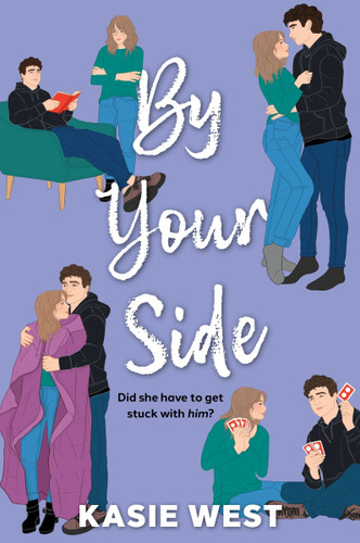 By Your Side by Kasie West, 9780063471498