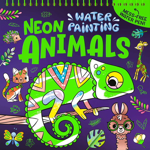 Water Painting: Neon Animals (Mess Free Activity Book) by IglooBooks, Katie  Wood, 9781839037092