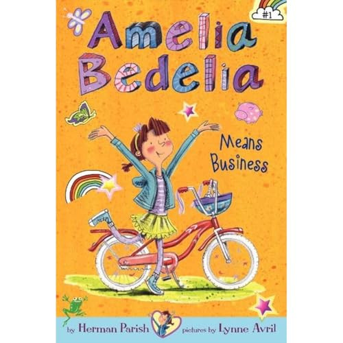 Amelia Bedelia Chapter Book #1: Amelia Bedelia Means Business by Herman Parish, Lynne Avril, 9780062094964