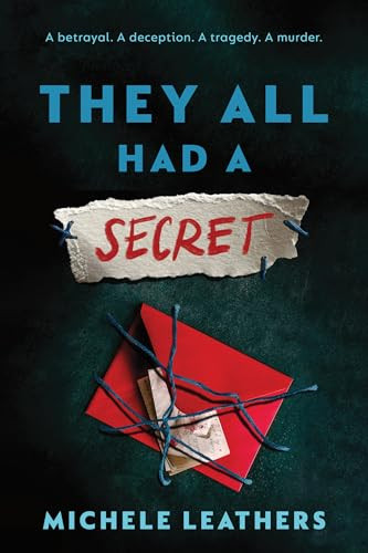 They All Had a Secret by Michele Leathers, 9781464260254 They All Had a Secret by Michele Leathers, 9781464260254