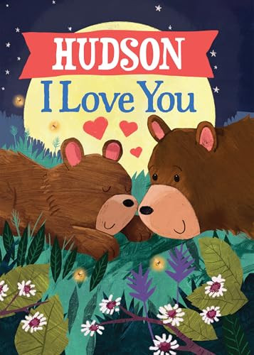 Hudson I Love You by JD Green, Joanne Partis, 9781464262586