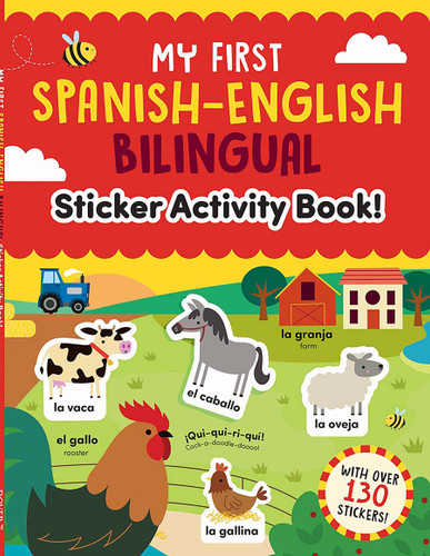 My First Spanish-English Bilingual Sticker Activity Book! by Sam Hutchinson, Vicky Barker, Rosa María Martín, 9780486856018