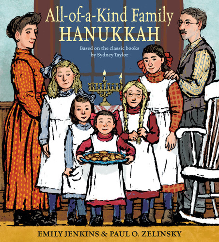 All-of-a-Kind Family Hanukkah by Emily Jenkins, Paul O. Zelinsky, 9798217124930