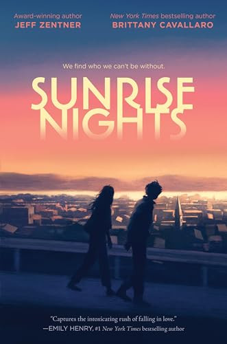Sunrise Nights - 9780063324541 by Jeff Zentner, Brittany Cavallaro