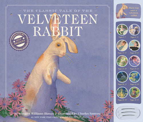 The Velveteen Rabbit (A Press and   Play Storybook) by Margery Williams Bianco, Charles Santore, Jeff Bridges, 9781400353392