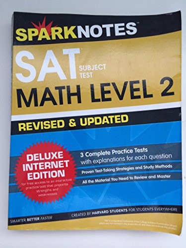 SAT Subject Test: Math Level 2 (SparkNotes Test Prep) (Revised and Updated) by SparkNotes, 9781411499829