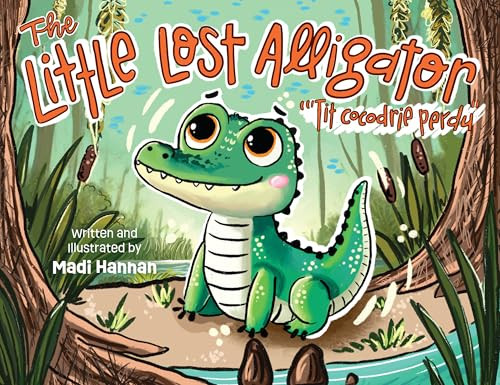 The Little Lost Alligator by Madi Hannan, 9781455628414