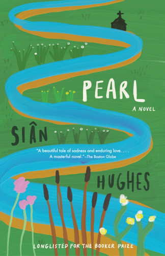 Pearl (A Novel) - 9780593688588 by Siân Hughes, 9780593688588