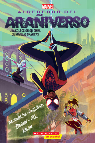 Alrededor del arañiverso (Around the Spider Verse) (Spanish Edition) by Pablo Leon, Justin A. Reynolds, Roseanne A. Brown, Penelope Rivera Gaylord, Maca Gil, 9798225030209