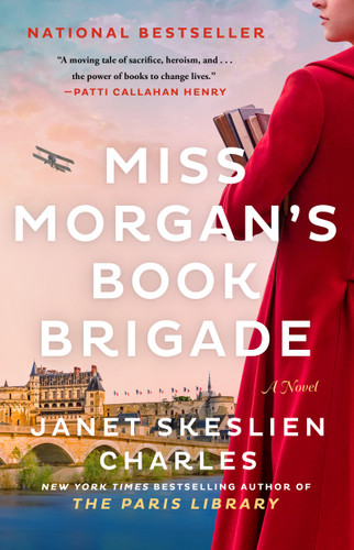 Miss Morgan's Book Brigade (A Novel) - 9781668008997 by Janet Skeslien Charles