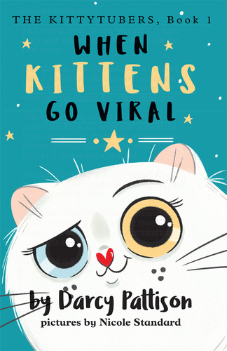 When Kittens Go Viral - 9781629441436 - 9781629441436 by Darcy Pattison, Nicole Standard