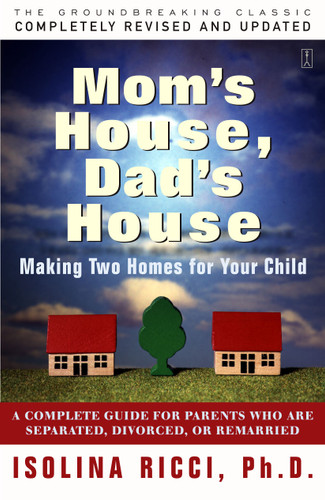 Mom's House, Dad's House by Isolina Ricci, 9780684830780