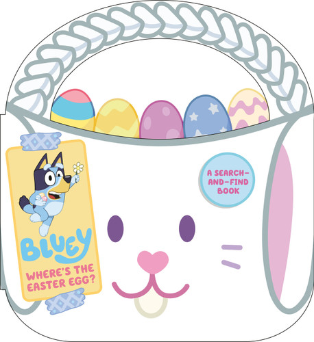 Bluey: Where's the Easter Egg? (A Search-And-Find Book) by Penguin Young Readers Licenses, 9798217143603