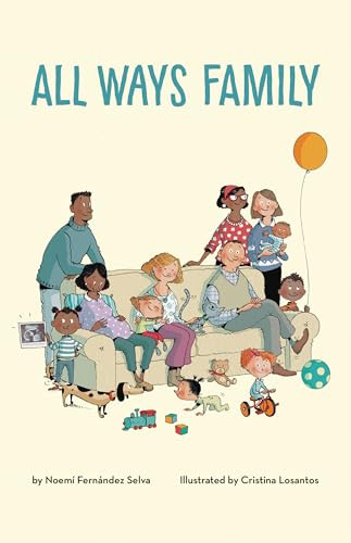 All Ways Family by Noemi Fernandez Selva, Cristina Losantos, 9781433831522