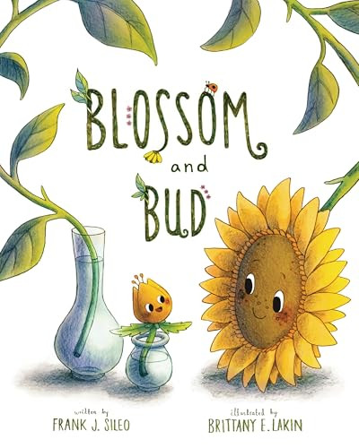 Blossom and Bud by Frank Sileo, Brittany Lakin, 9781433835162