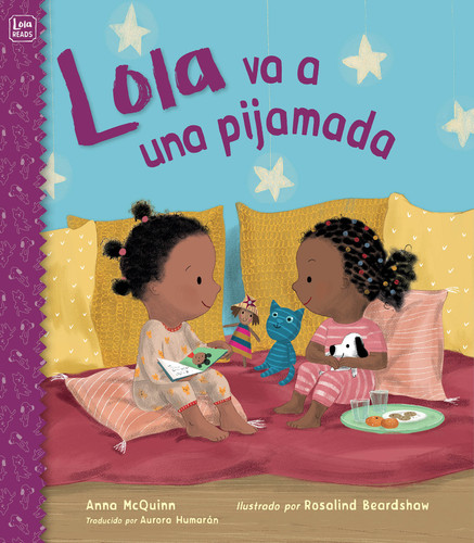 Lola va a una pijamada (Spanish Edition) - 9781623545963 by Anna McQuinn, Rosalind Beardshaw, Aurora Humarán, 9781623545963