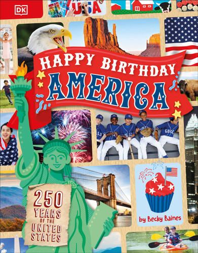 Happy Birthday America by Becky Baines, 9798217137053