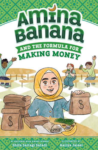 Amina Banana and the Formula for Making Money - 9780593699249 by Shifa Saltagi Safadi, Aaliya Jaleel, 9780593699249