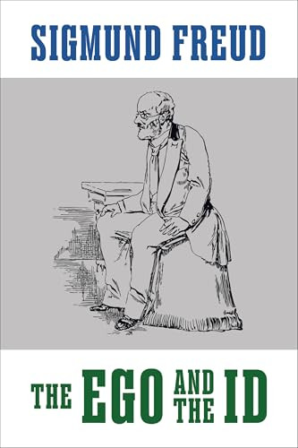 The Ego and The Id by Sigmund Freud, 9781722504854