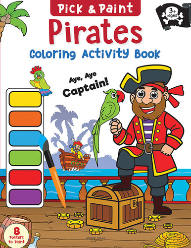 Pirates (Pick and Paint Coloring Activity Book) by Wonder House Books, 9789354403507