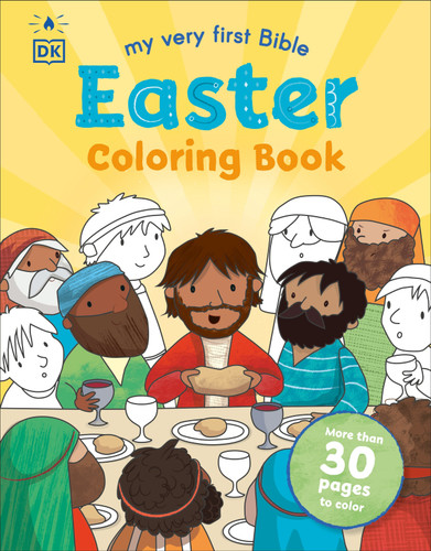 My Very First Bible Easter Coloring Book (More Than 30 Pages to Color) by DK, 9798217136339
