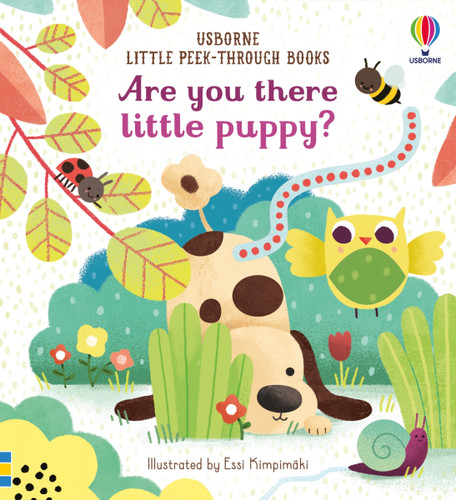 Are You There Little Puppy? by Sam Taplin, Essi Kimpimaki, 9781835405635 Are You There Little Puppy? by Sam Taplin, Essi Kimpimaki, 9781835405635
