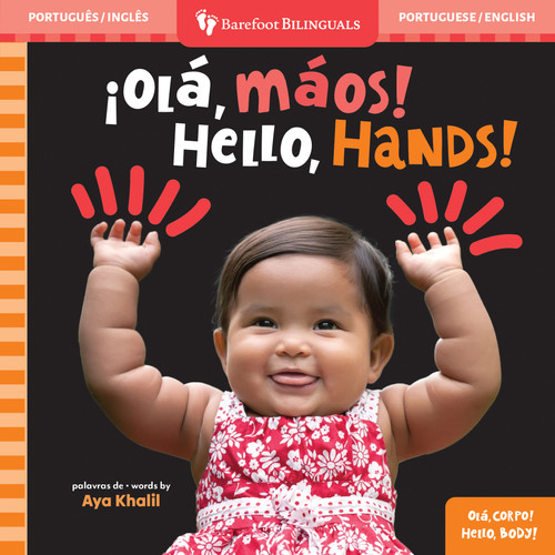 Hello, Hands! (Bilingual Portuguese & English) by Aya Khalil, 9798888597408