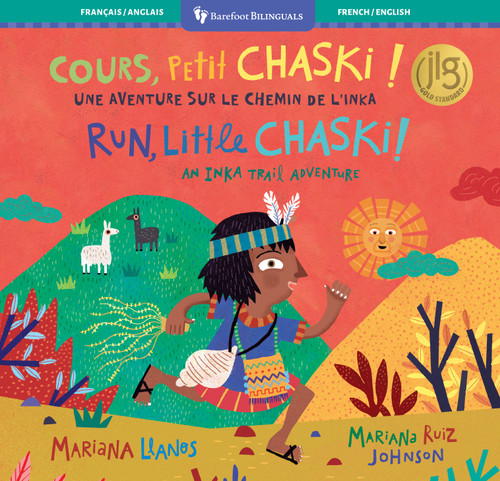 Run, Little Chaski! (Bilingual French & English) by Mariana Llanos, Mariana Ruiz Johnson, 9798888597699