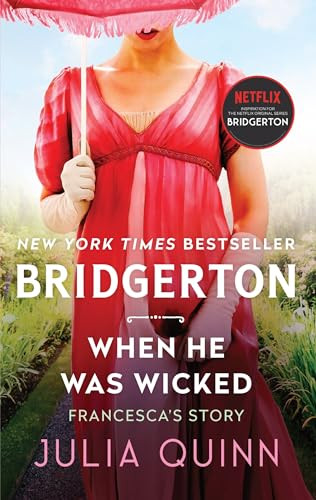 When He Was Wicked (Bridgerton) by Julia Quinn, 9780062353788