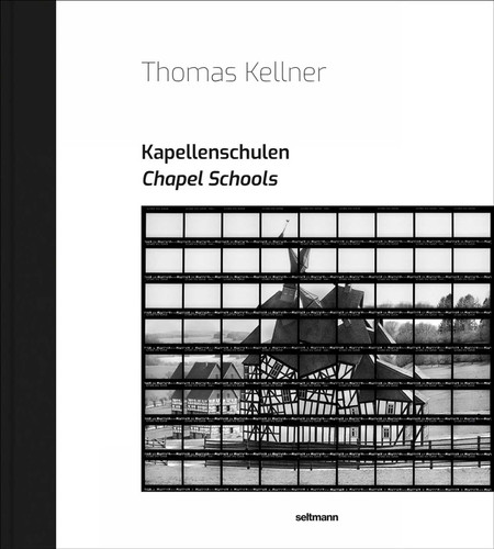 Chapel Schools by Thomas Kellner, 9783949070396