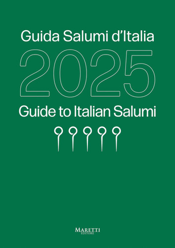Guida Salumi d'Italia 2025 (Guide to Italian Salumi 2025) by Sabtino Sorrentino, 9788893970488