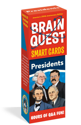 Brain Quest Presidents Smart Cards (America's 250th Anniversary Edition) by Workman Publishing, 9781523531707