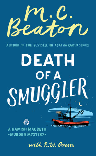 Death of a Smuggler - 9781538743348 by M. C. Beaton, R.W. Green, 9781538743348