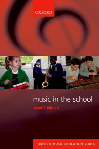 Music in the School by Janet Mills, 9780193223035