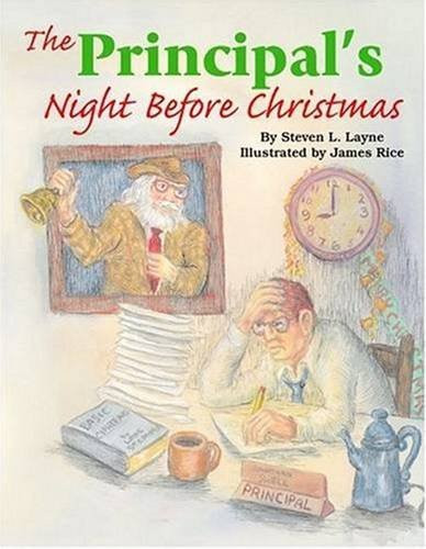 The Principal's Night Before Christmas by Steven L. Layne, 9781589802520