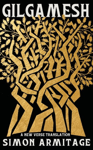Gilgamesh (A New Verse Translation) by Simon Armitage, 9781631496684