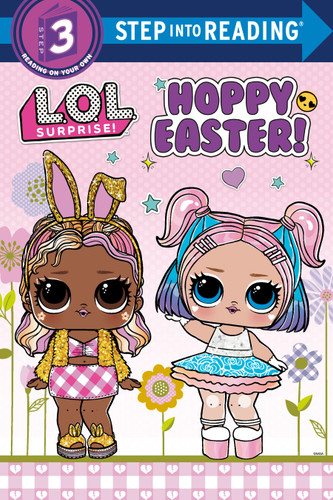 Hoppy Easter! (L.O.L. Surprise!) by Random House, Random House, 9798217121618