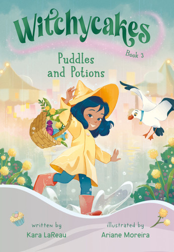 Witchycakes #3: Puddles and Potions - 9780593812334 by Kara LaReau, Ariane Moreira, 9780593812334