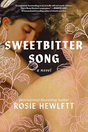 Sweetbitter Song (A Novel) by Rosie Hewlett, 9781728299044