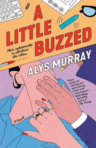 A Little Buzzed by Alys Murray, 9780593819715
