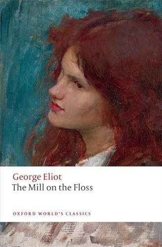 The Mill on the Floss - 9780198707530 - 9780198707530 by George Eliot, Gordon S. Haight, Juliette Atkinson, 9780198707530