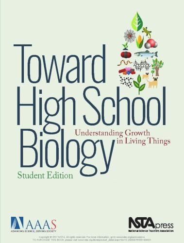 Toward High School Biology (Understanding Growth in Living Things, Student Edition) by AAAS, Project 2061, 9781681404431