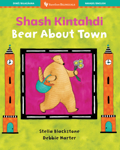 Bear About Town (Bilingual Navajo & English) by Stella Blackstone, Debbie Harter, 9798888598634