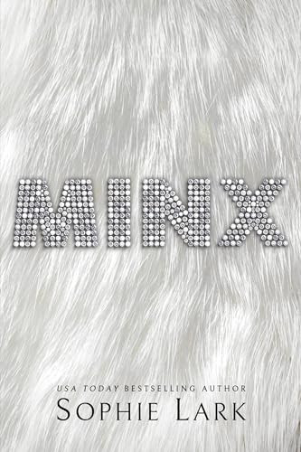 Minx by Sophie Lark, 9781464218712