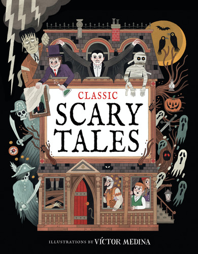 Classic Scary Tales by Victor Medina, 9788854421622